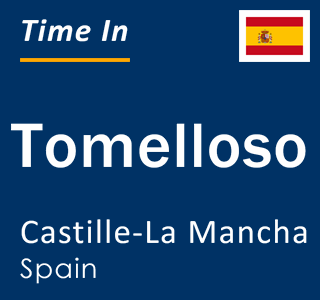 Current local time in Tomelloso, Castille-La Mancha, Spain