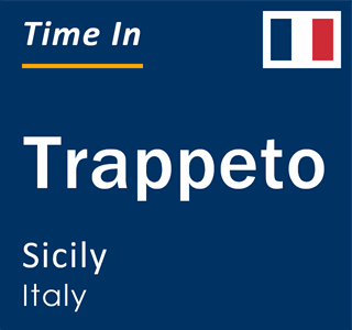 Current local time in Trappeto, Sicily, Italy