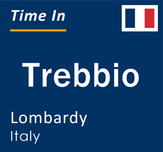 Current local time in Trebbio, Lombardy, Italy