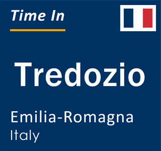 Current local time in Tredozio, Emilia-Romagna, Italy