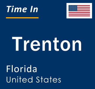 Current local time in Trenton, Florida, United States