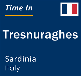 Current local time in Tresnuraghes, Sardinia, Italy