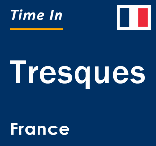 Current local time in Tresques, France