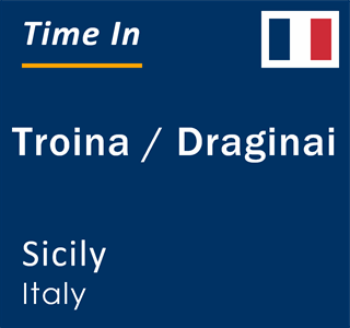 Current local time in Troina / Draginai, Sicily, Italy