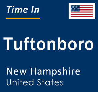 Current local time in Tuftonboro, New Hampshire, United States