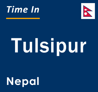 Current local time in Tulsipur, Nepal