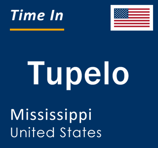 Current local time in Tupelo, Mississippi, United States