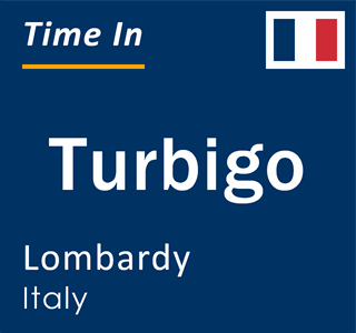 Current local time in Turbigo, Lombardy, Italy