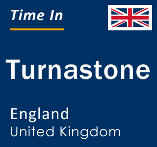 Current local time in Turnastone, England, United Kingdom