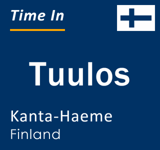 Current local time in Tuulos, Kanta-Haeme, Finland