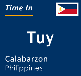 Current local time in Tuy, Calabarzon, Philippines