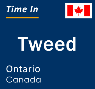 Current local time in Tweed, Ontario, Canada