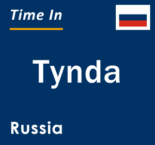 Current local time in Tynda, Russia