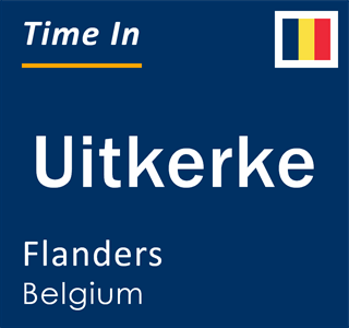 Current local time in Uitkerke, Flanders, Belgium