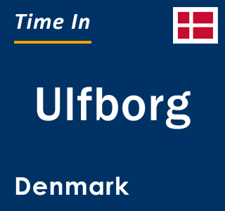 Current local time in Ulfborg, Denmark