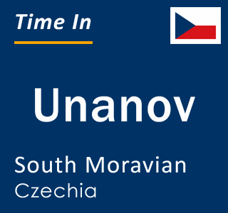 Current local time in Unanov, South Moravian, Czechia