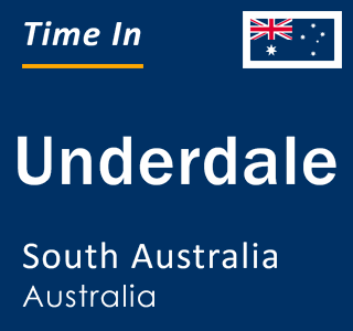 Current local time in Underdale, South Australia, Australia