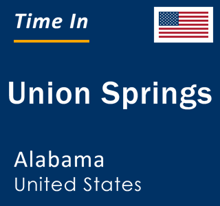 Current local time in Union Springs, Alabama, United States