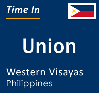 Current local time in Union, Western Visayas, Philippines