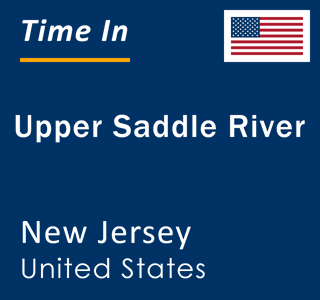 Current local time in Upper Saddle River, New Jersey, United States