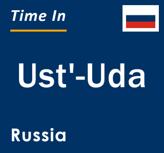 Current local time in Ust'-Uda, Russia