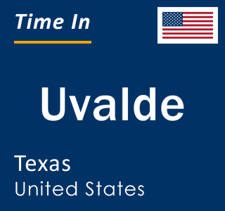 Current local time in Uvalde, Texas, United States