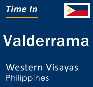 Current local time in Valderrama, Western Visayas, Philippines