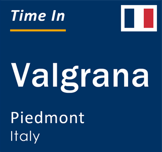 Current local time in Valgrana, Piedmont, Italy