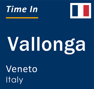 Current local time in Vallonga, Veneto, Italy