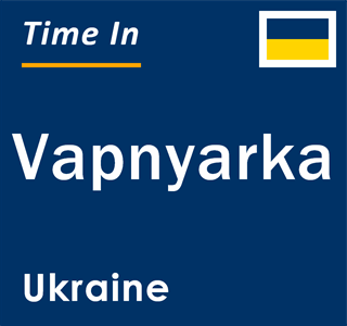 Current local time in Vapnyarka, Ukraine