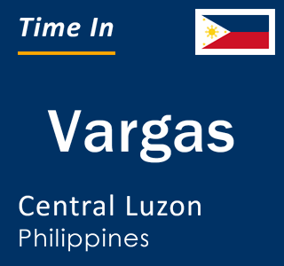 Current local time in Vargas, Central Luzon, Philippines