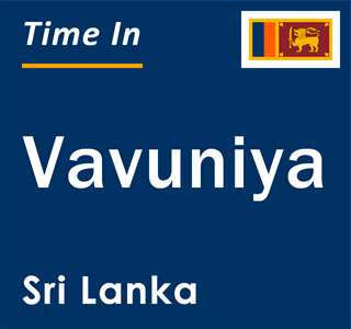 Current local time in Vavuniya, Sri Lanka