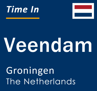 Current local time in Veendam, Groningen, The Netherlands