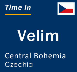 Current local time in Velim, Central Bohemia, Czechia