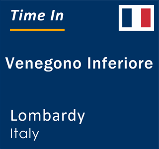 Current local time in Venegono Inferiore, Lombardy, Italy