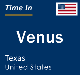 Current local time in Venus, Texas, United States