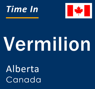 Current local time in Vermilion, Alberta, Canada