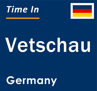 Current local time in Vetschau, Germany