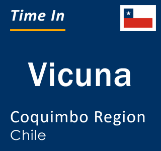 Current local time in Vicuna, Coquimbo Region, Chile