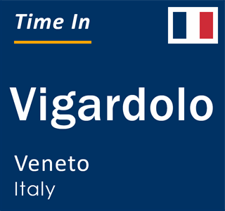 Current local time in Vigardolo, Veneto, Italy