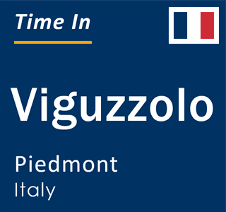 Current local time in Viguzzolo, Piedmont, Italy