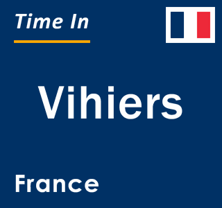 Current local time in Vihiers, France