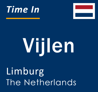 Current local time in Vijlen, Limburg, The Netherlands