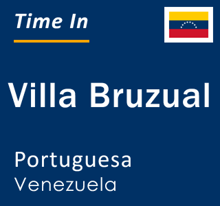 Current local time in Villa Bruzual, Portuguesa, Venezuela