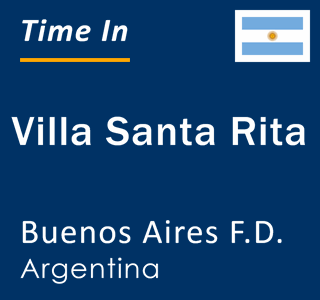 Current local time in Villa Santa Rita, Buenos Aires F.D., Argentina