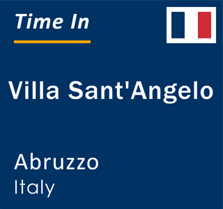 Current local time in Villa Sant'Angelo, Abruzzo, Italy