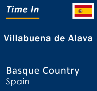 Current local time in Villabuena de Alava, Basque Country, Spain