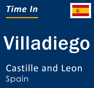 Current local time in Villadiego, Castille and Leon, Spain