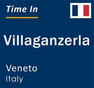 Current local time in Villaganzerla, Veneto, Italy