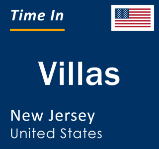 Current local time in Villas, New Jersey, United States